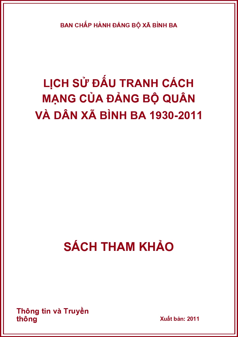 Lịch sử đấu tranh cách mạng của Đảng bộ quân và dân xã Bình Ba 1930-2011