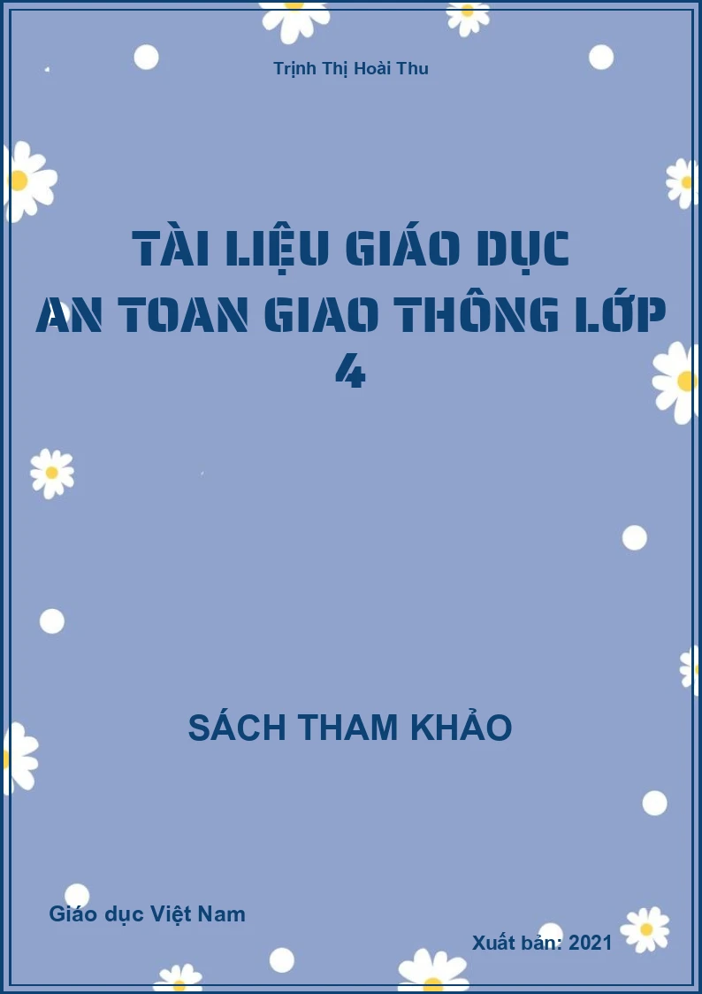 Tài liệu giáo dục an toan giao thông lớp 4
