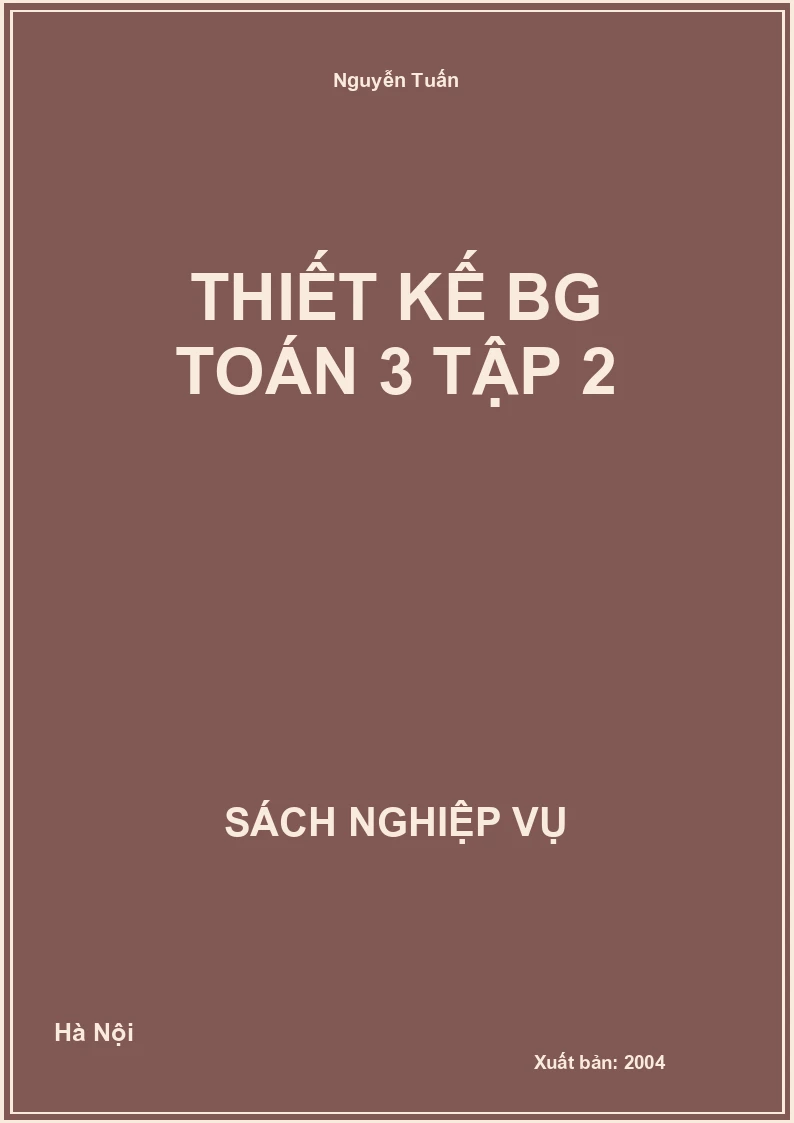 Thiết Kế BG Toán 3 tập 2