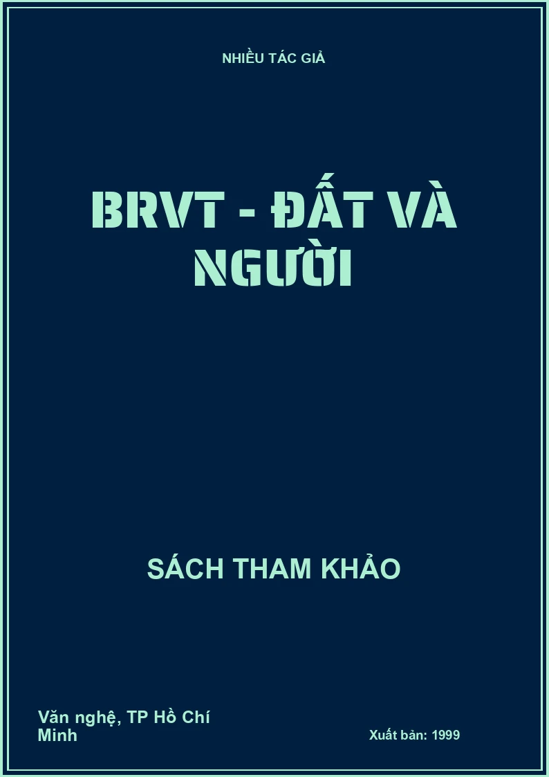 BRVT - Đất và người