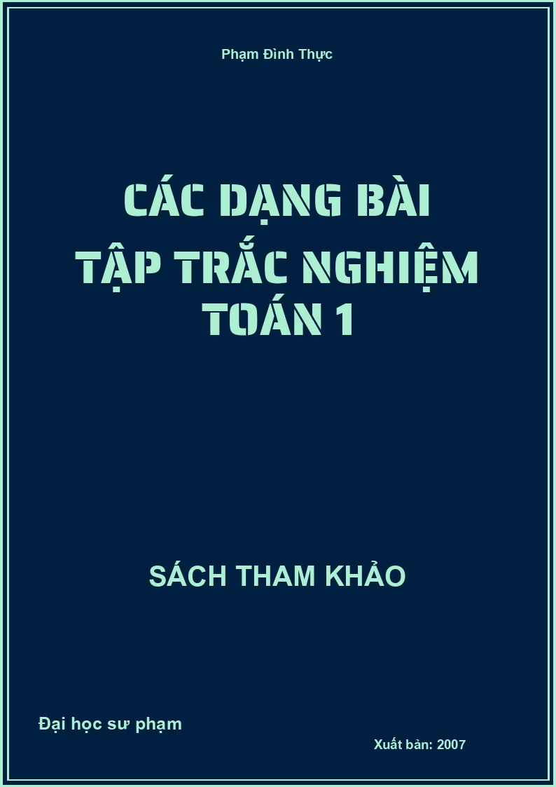 Các dạng bài tập trắc nghiệm toán 1