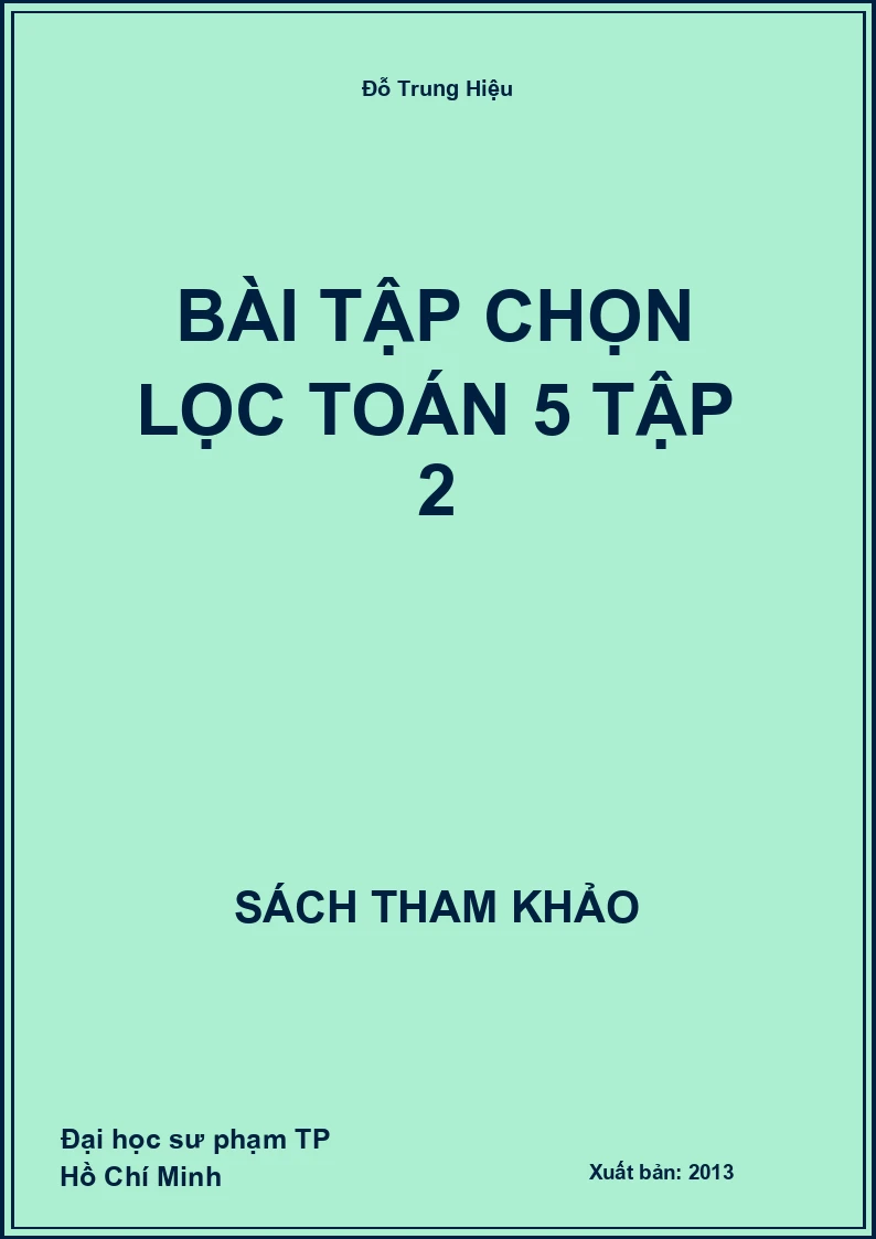 Bài tập chọn lọc toán 5 tập 2