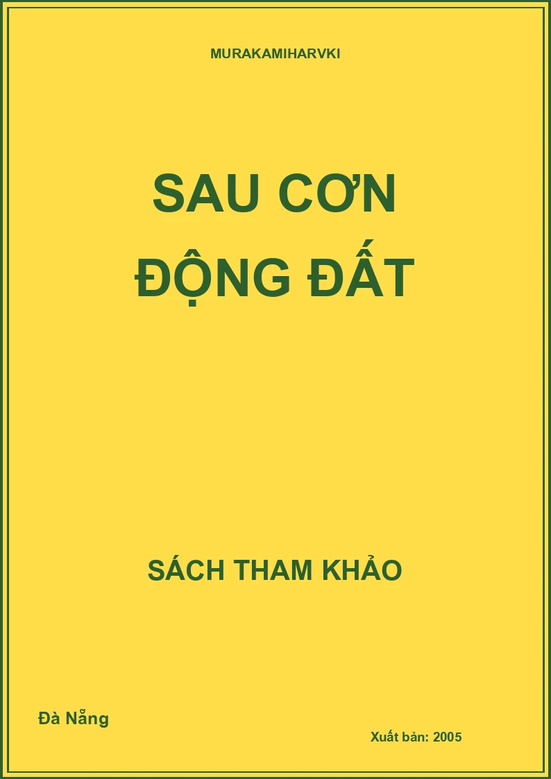 Sau cơn động đất