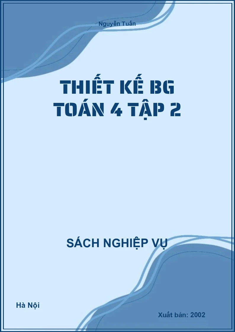 Thiết Kế BG Toán 4 tập 2