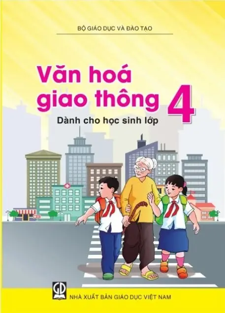 Văn hóa giao thông - Dành cho học sinh lớp 4