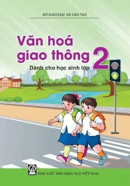 Văn hóa giao thông - Dành cho học sinh lớp 2