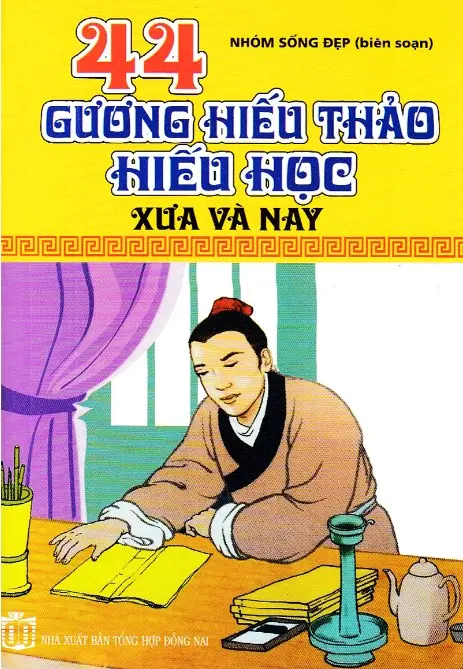 44 gương hiếu thảo hiếu học xưa và nay