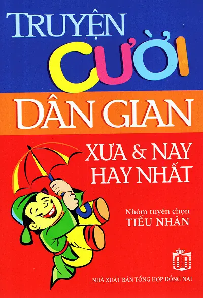 Truyện cười dân gian xưa và nay hay nhất