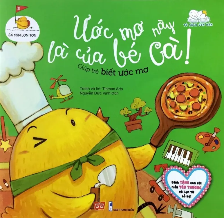 Ước mơ này là của bé gà