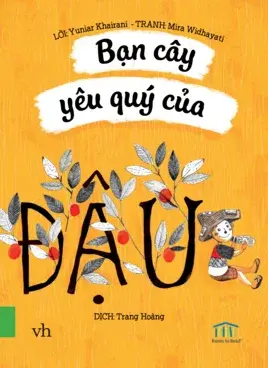 Bạn cây yêu quý của Đậu
