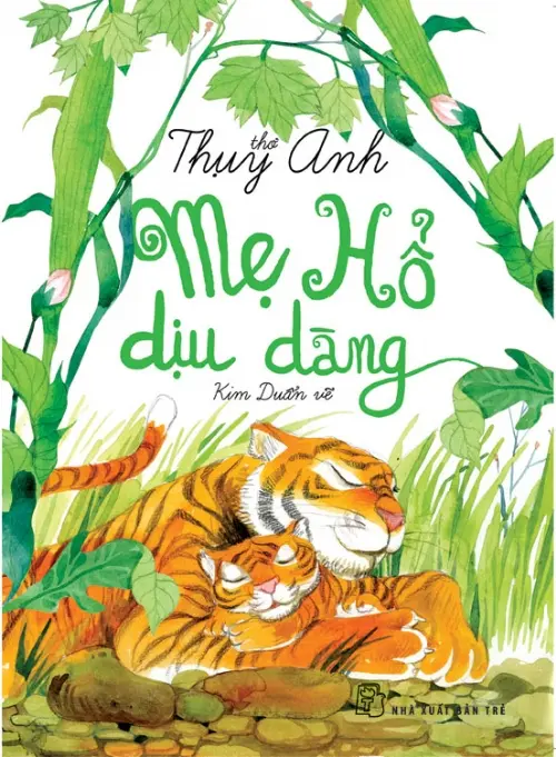 Mẹ hổ dịu dàng