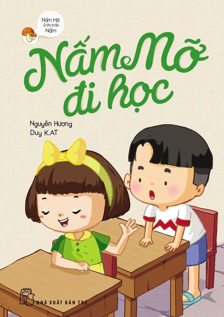 Nấm mỡ đi học