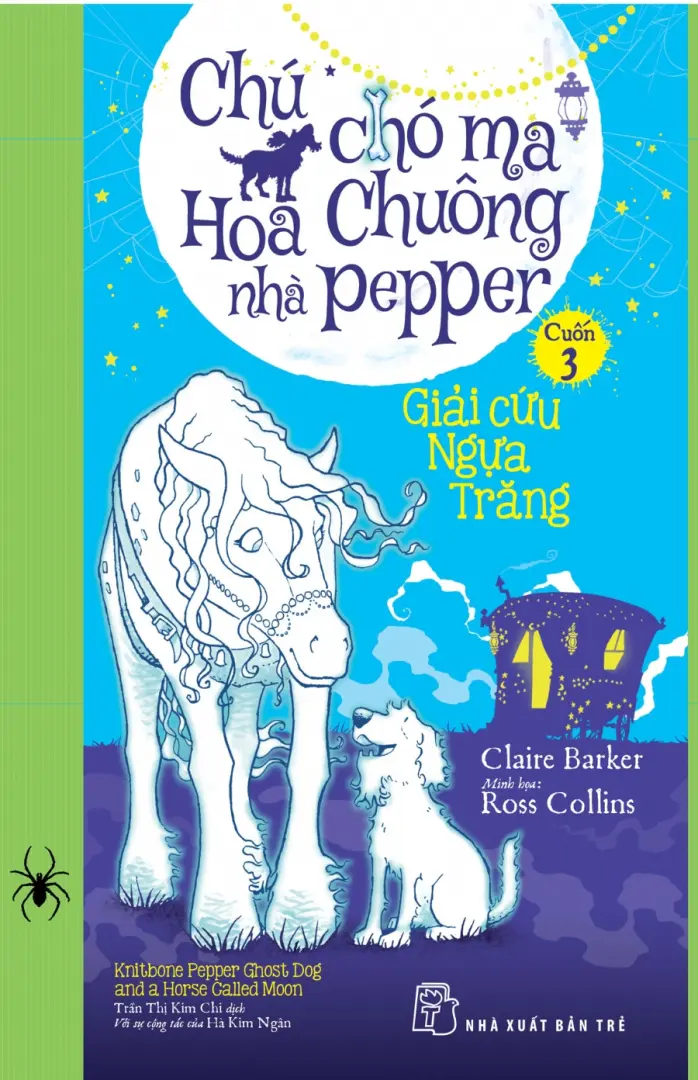 Chú chó ma hoa chuông nhà Pepper 3: Giải cứu ngựa trắng