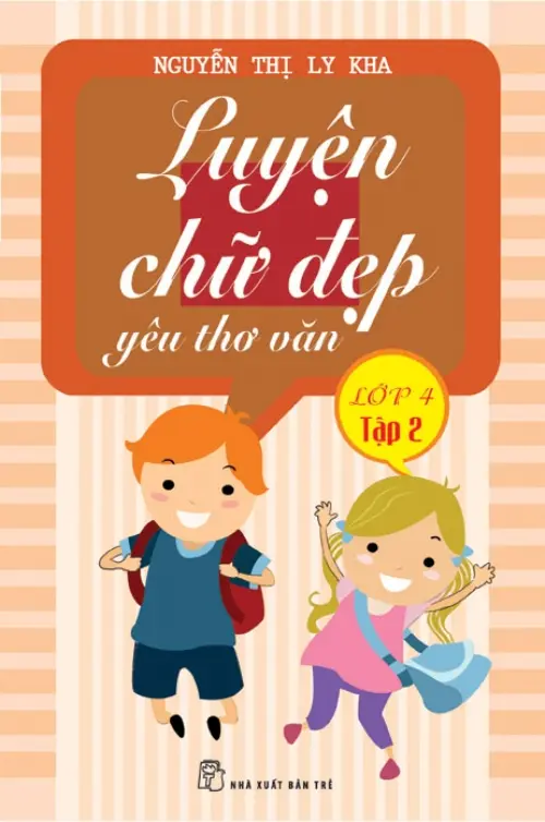 Luyện chữ đẹp yêu thơ văn lớp 4 tập 2