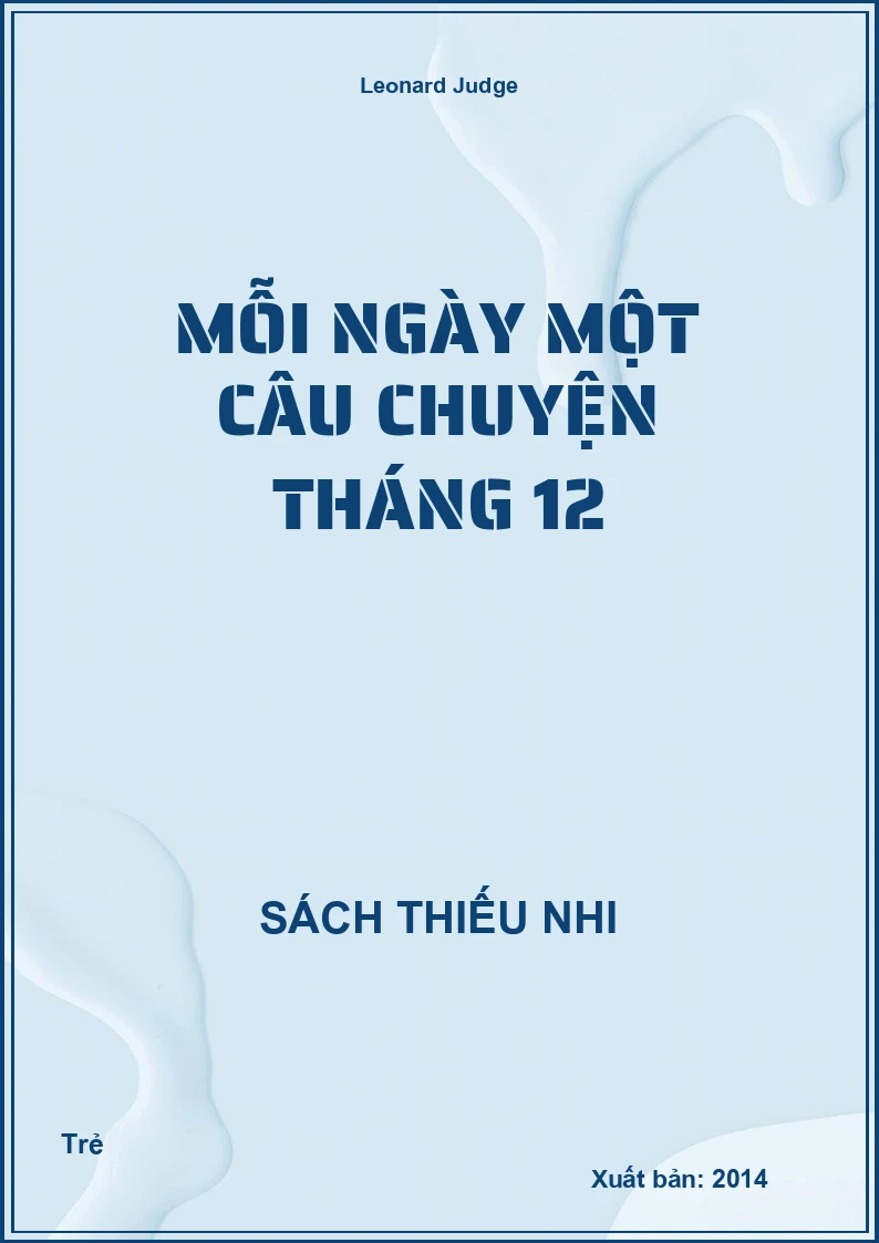 Mỗi ngày một câu chuyện tháng 12