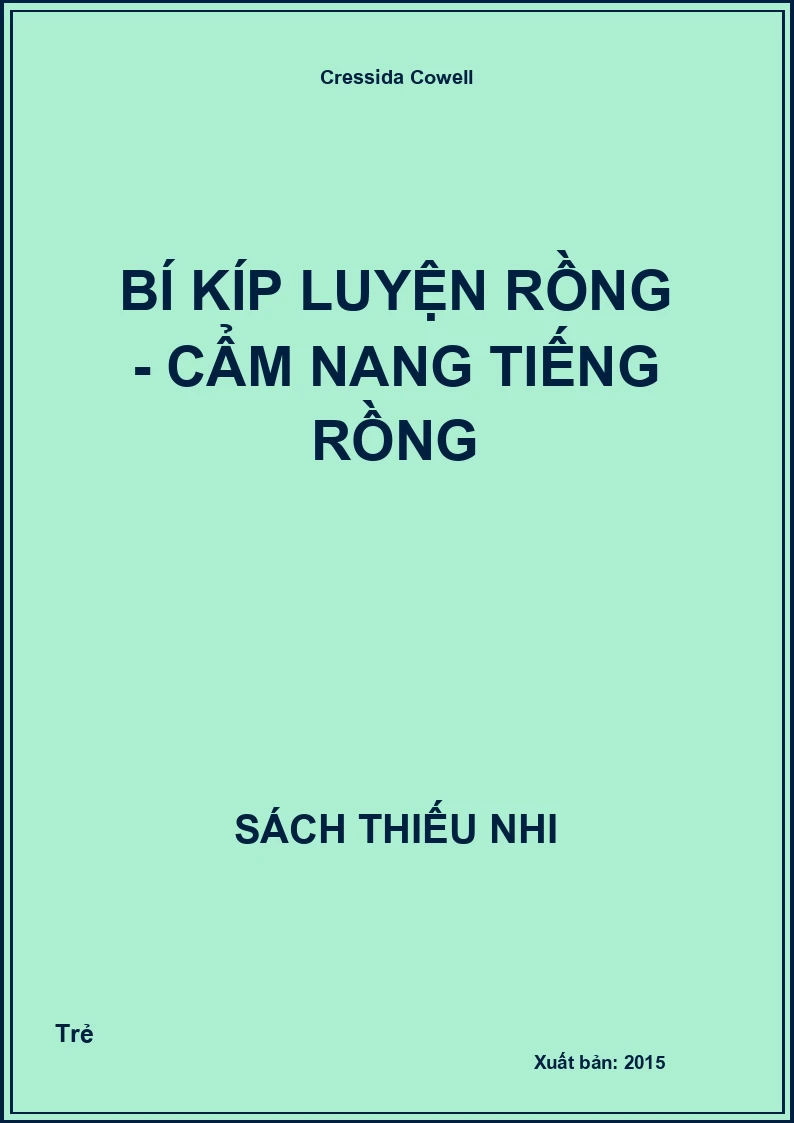 Bí kíp luyện rồng - Cẩm nang tiếng rồng