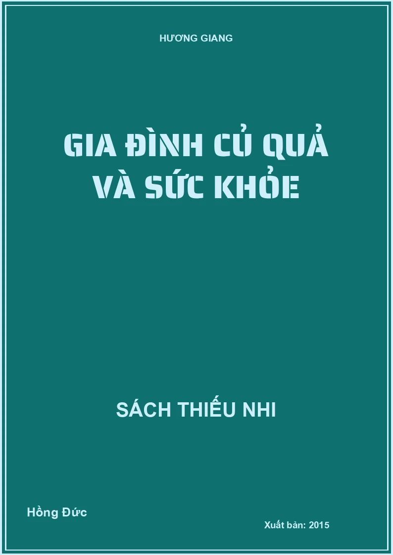 Gia đình củ quả và sức khỏe
