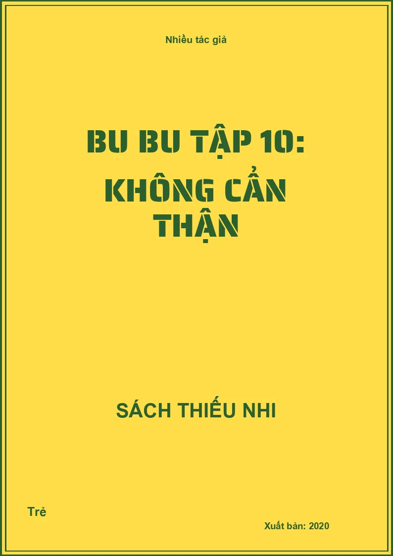 Bu bu tập 10: Không cẩn thận