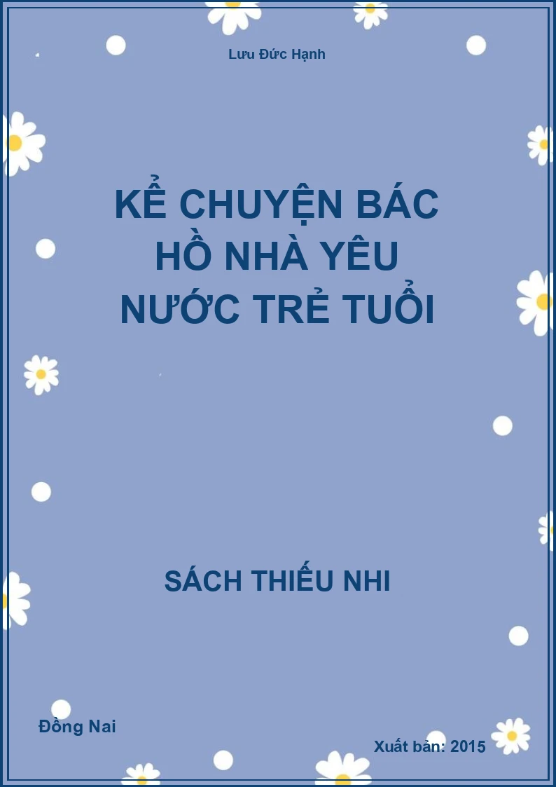 Kể chuyện Bác hồ nhà yêu nước trẻ tuổi