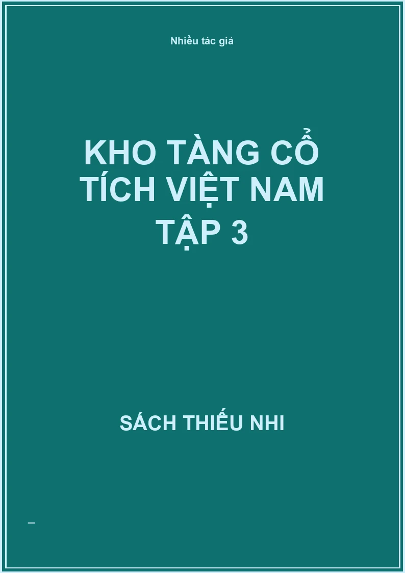 Kho tàng cổ tích Việt Nam tập 3