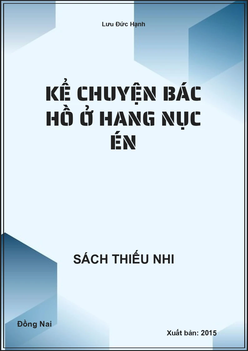 Kể chuyện Bác Hồ ở hang Nục Én