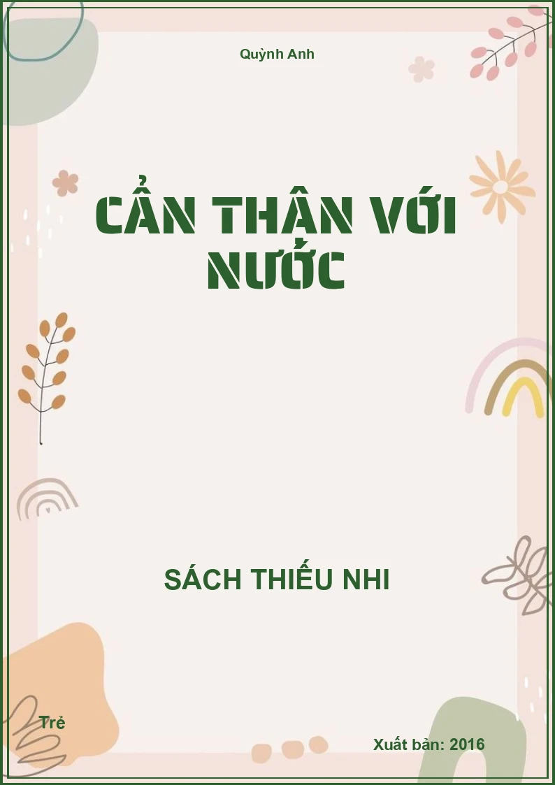 Cẩn thận với nước