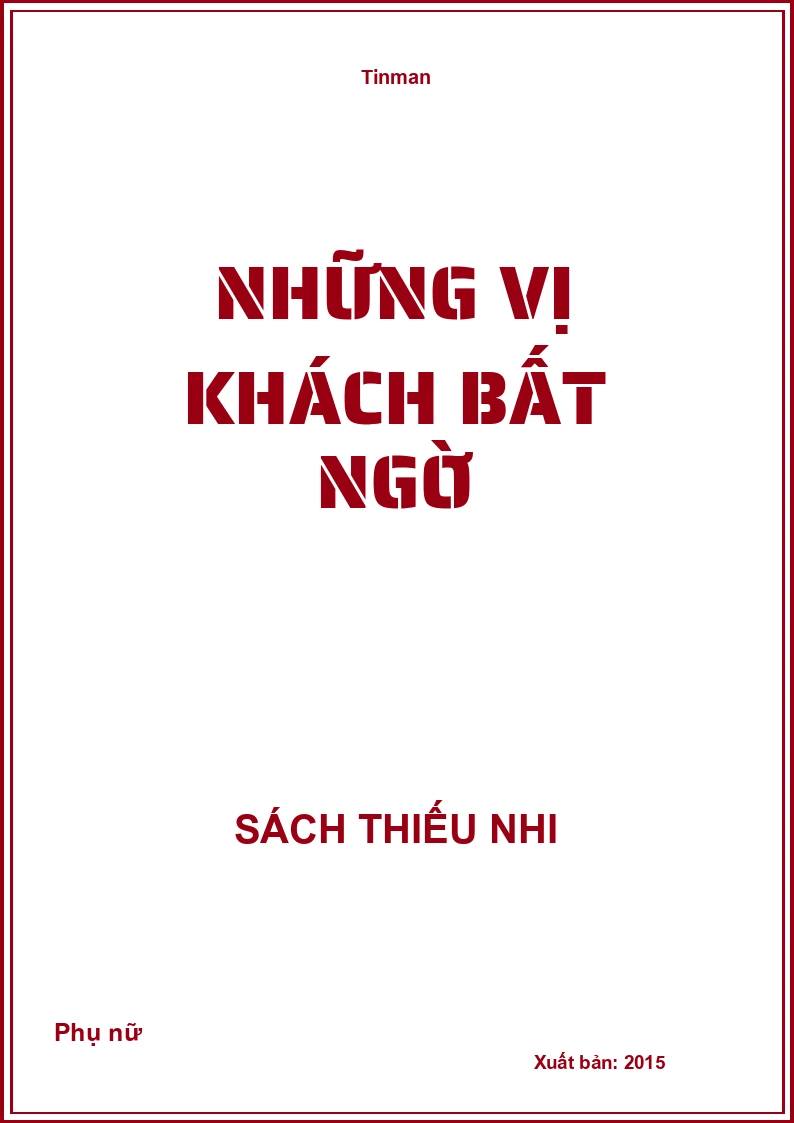 Những vị khách bất ngờ