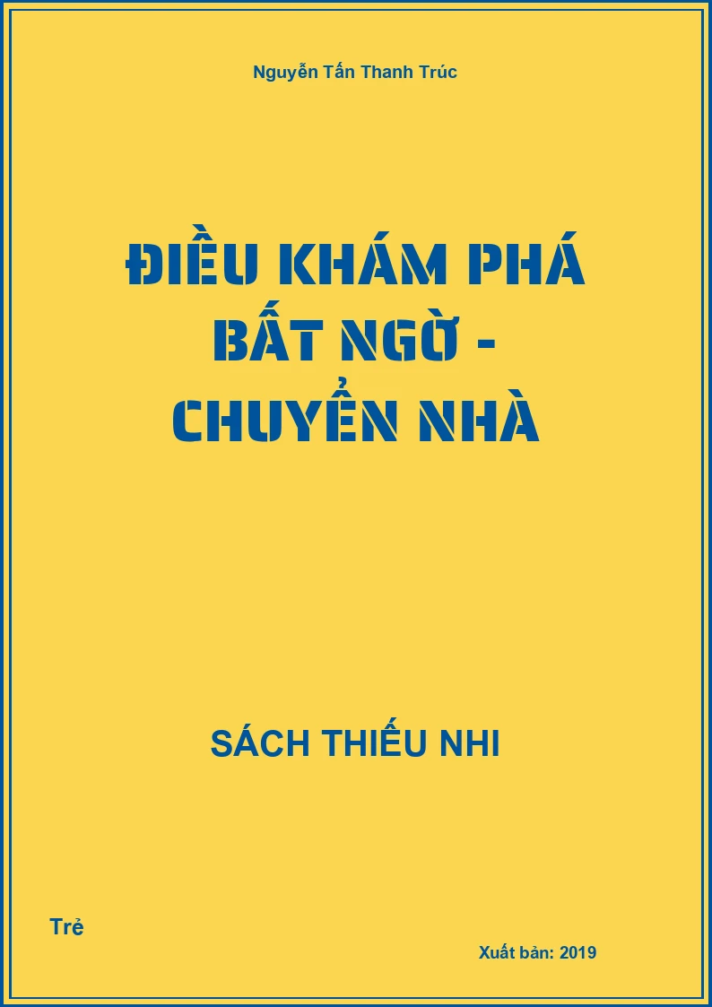 Điều khám phá bất ngờ - Chuyển nhà