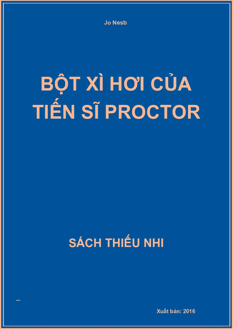 Bột xì hơi của tiến sĩ Proctor