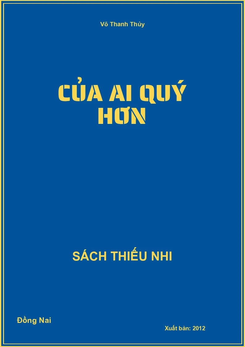 Của ai quý hơn