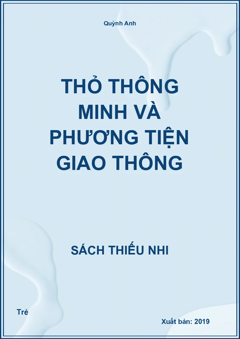 Thỏ thông minh và phương tiện giao thông