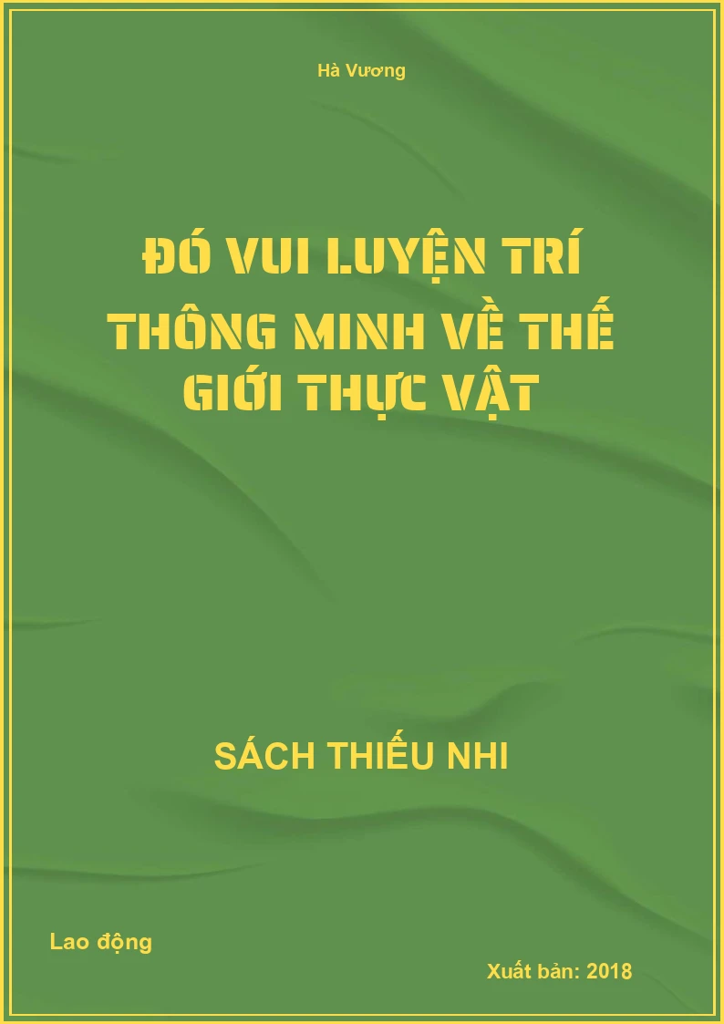 Đó vui luyện trí thông minh về thế giới thực vật