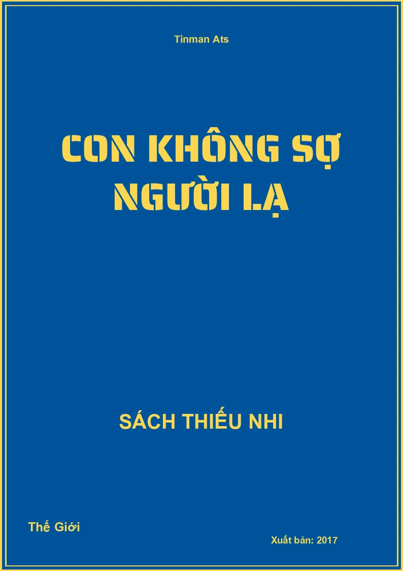 Con không sợ người lạ