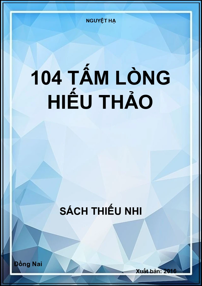 104 tấm lòng hiếu thảo