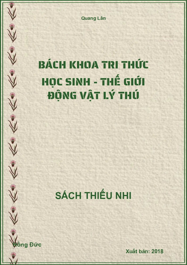 Bách khoa tri thức học sinh - Thế giới động vật lý thú