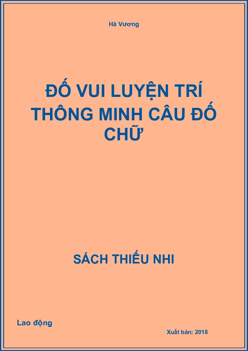 Đố vui luyện trí thông minh câu đố chữ