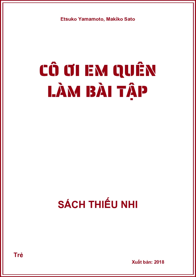 Cô ơi em quên làm bài tập