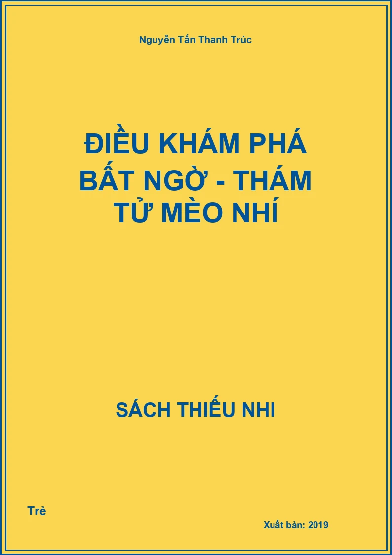 Điều khám phá bất ngờ - Thám tử mèo nhí