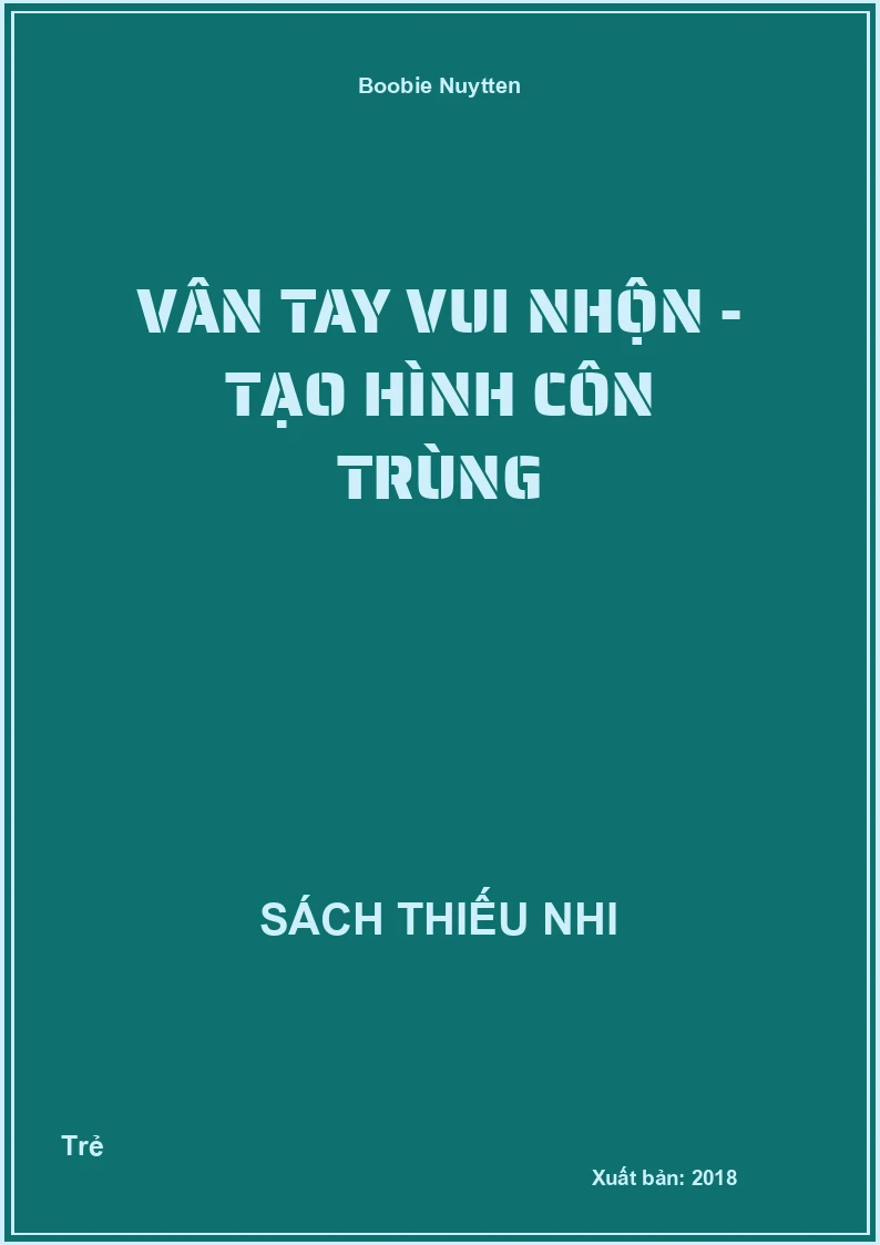 Vân tay vui nhộn - Tạo hình côn trùng