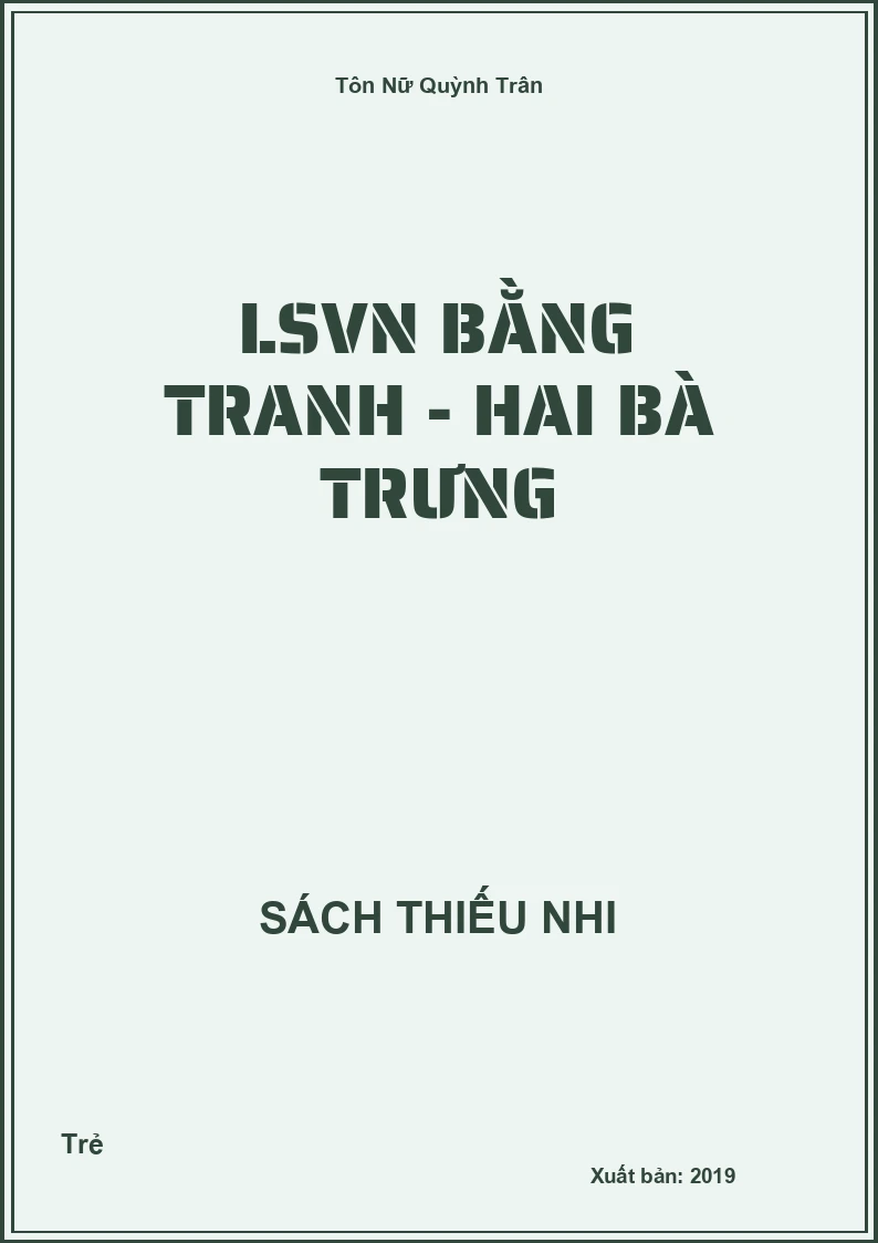 LSVN bằng tranh - Hai Bà Trưng