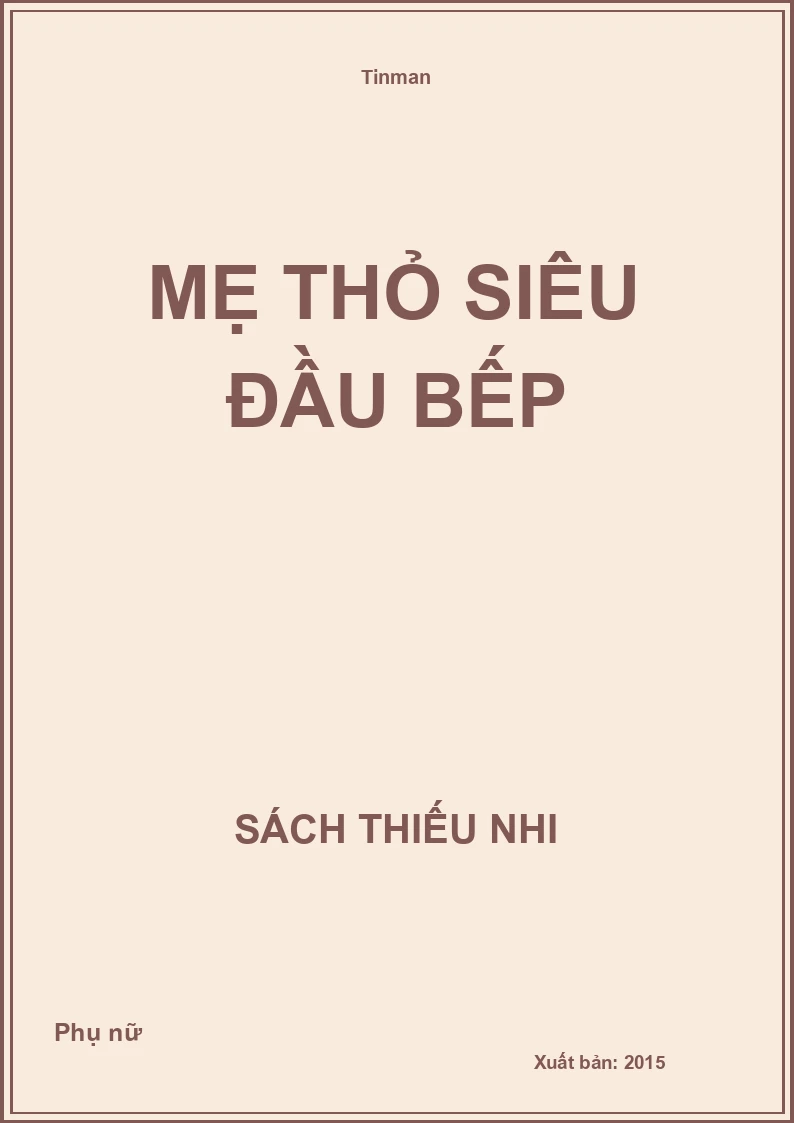 Mẹ thỏ siêu đầu bếp