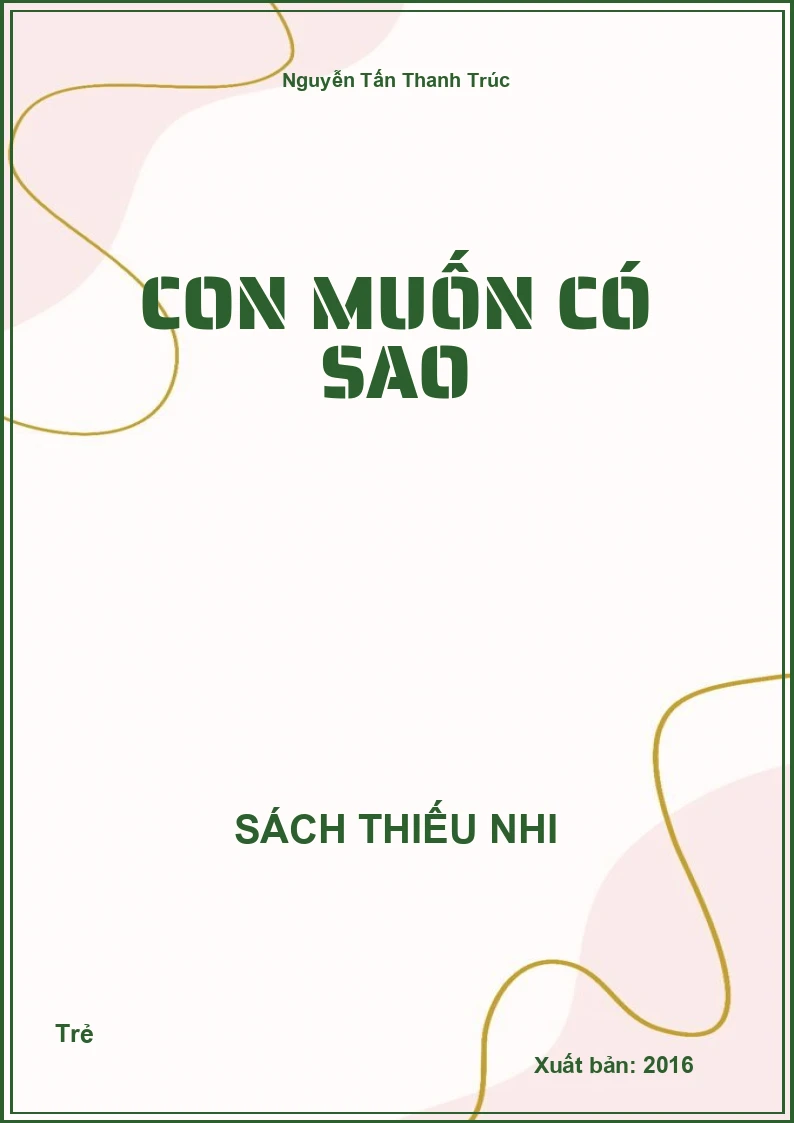 Con muốn có sao