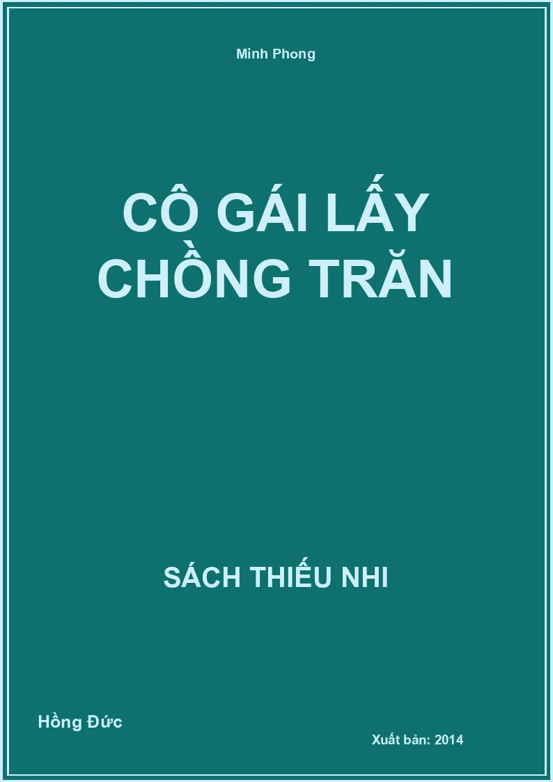 Cô gái lấy chồng trăn