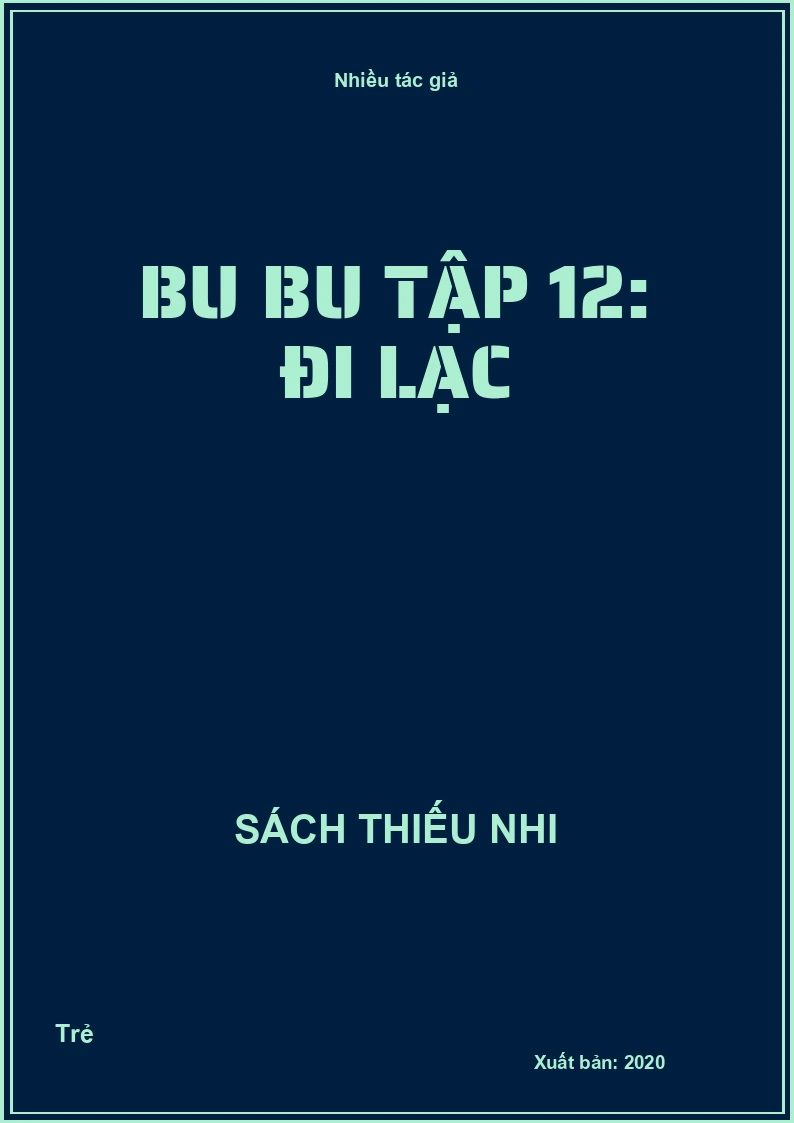 Bu bu tập 12: Đi lạc