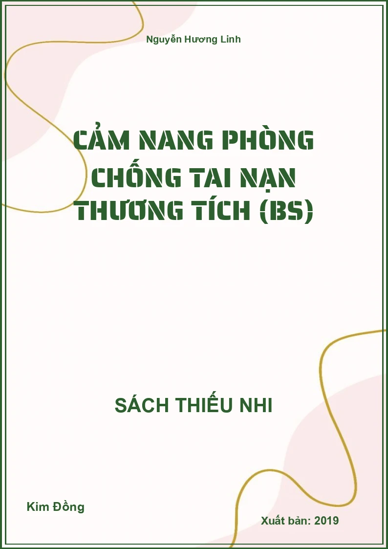 Cảm nang phòng chống tai nạn thương tích (BS)