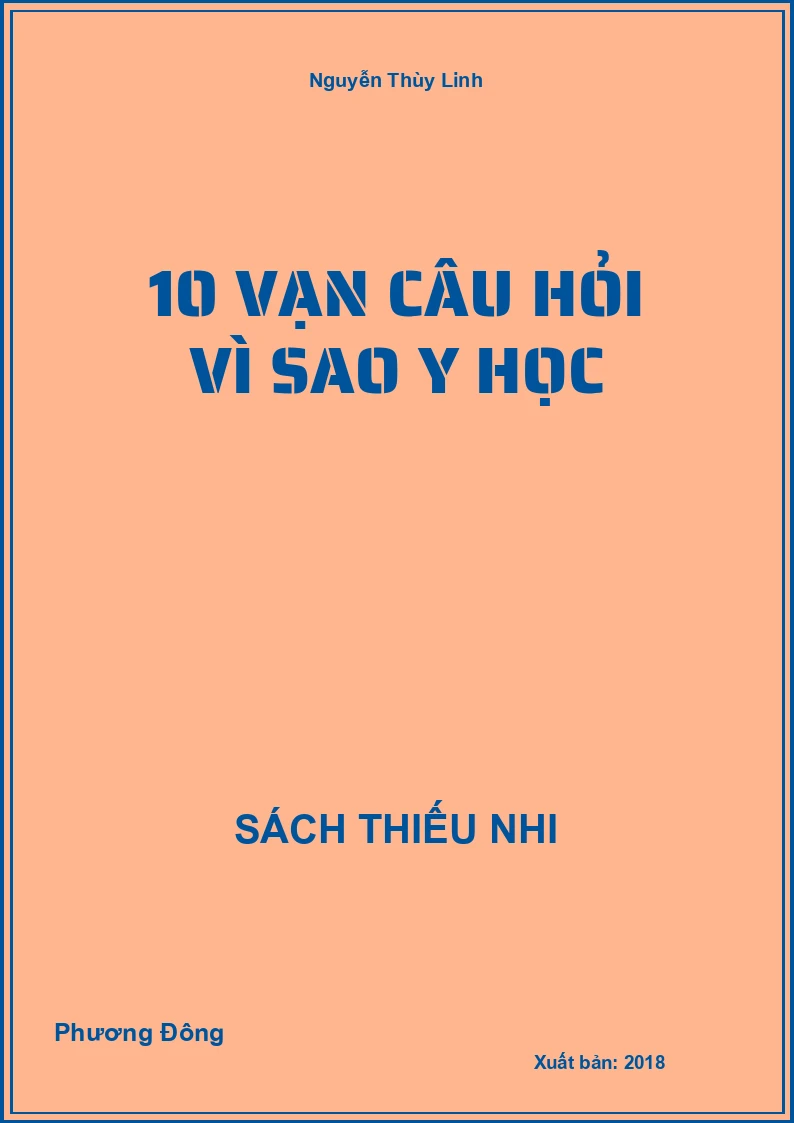 10 vạn câu hỏi vì sao y học