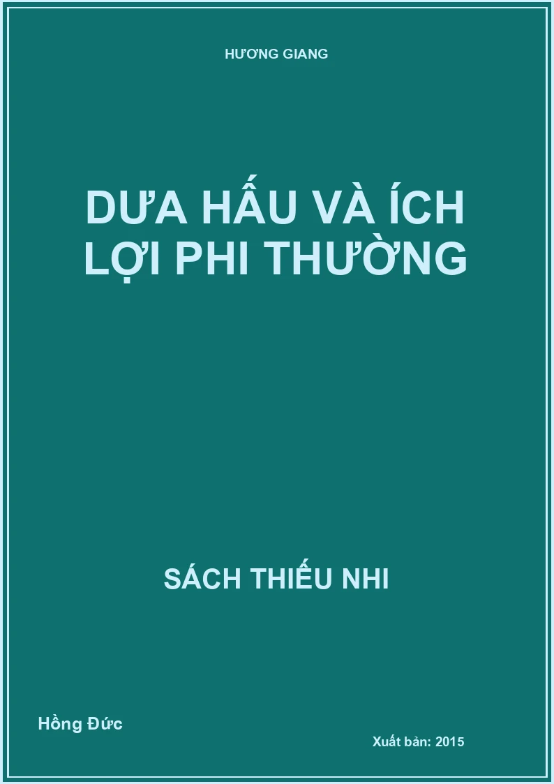 Dưa hấu và ích lợi phi thường
