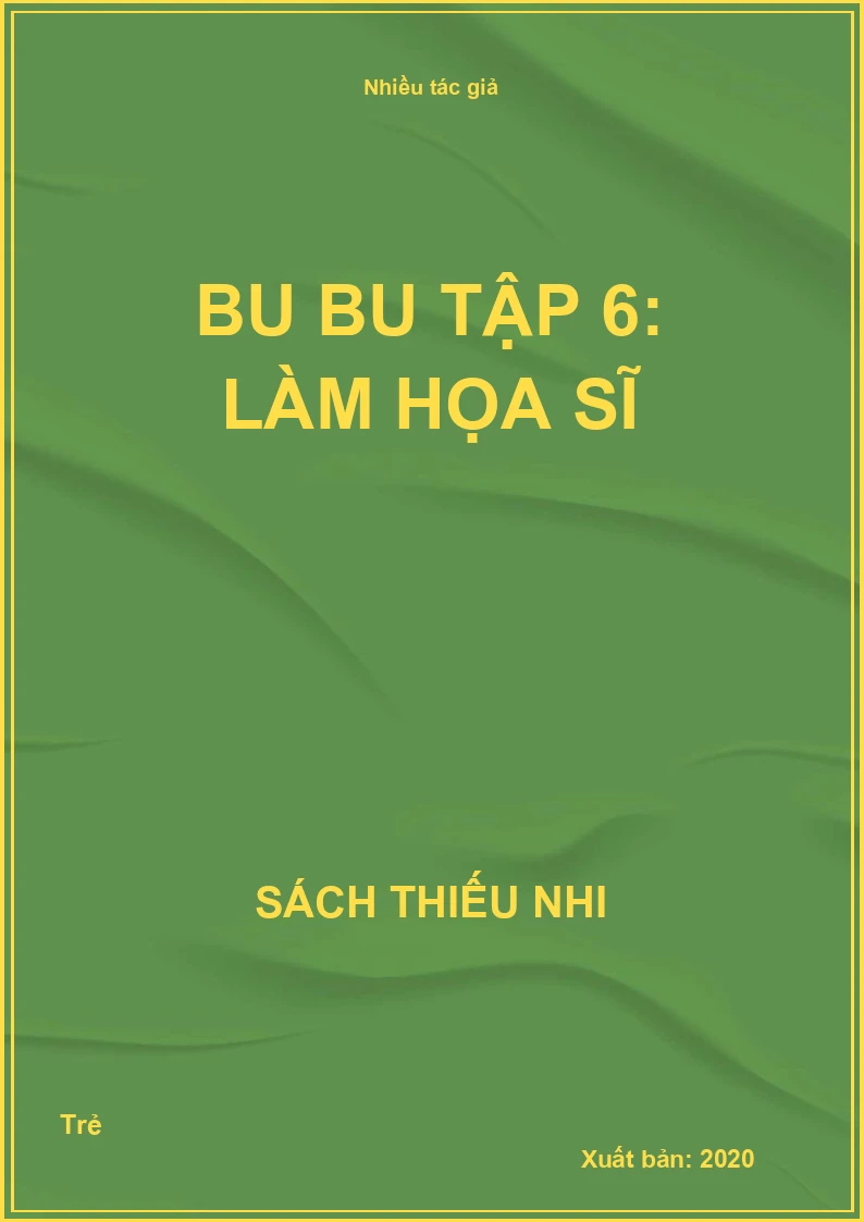 Bu bu tập 6: Làm họa sĩ