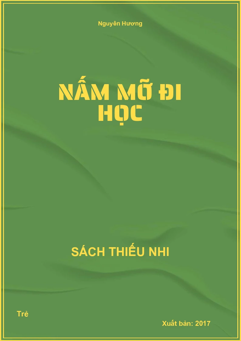 Nấm mỡ đi học