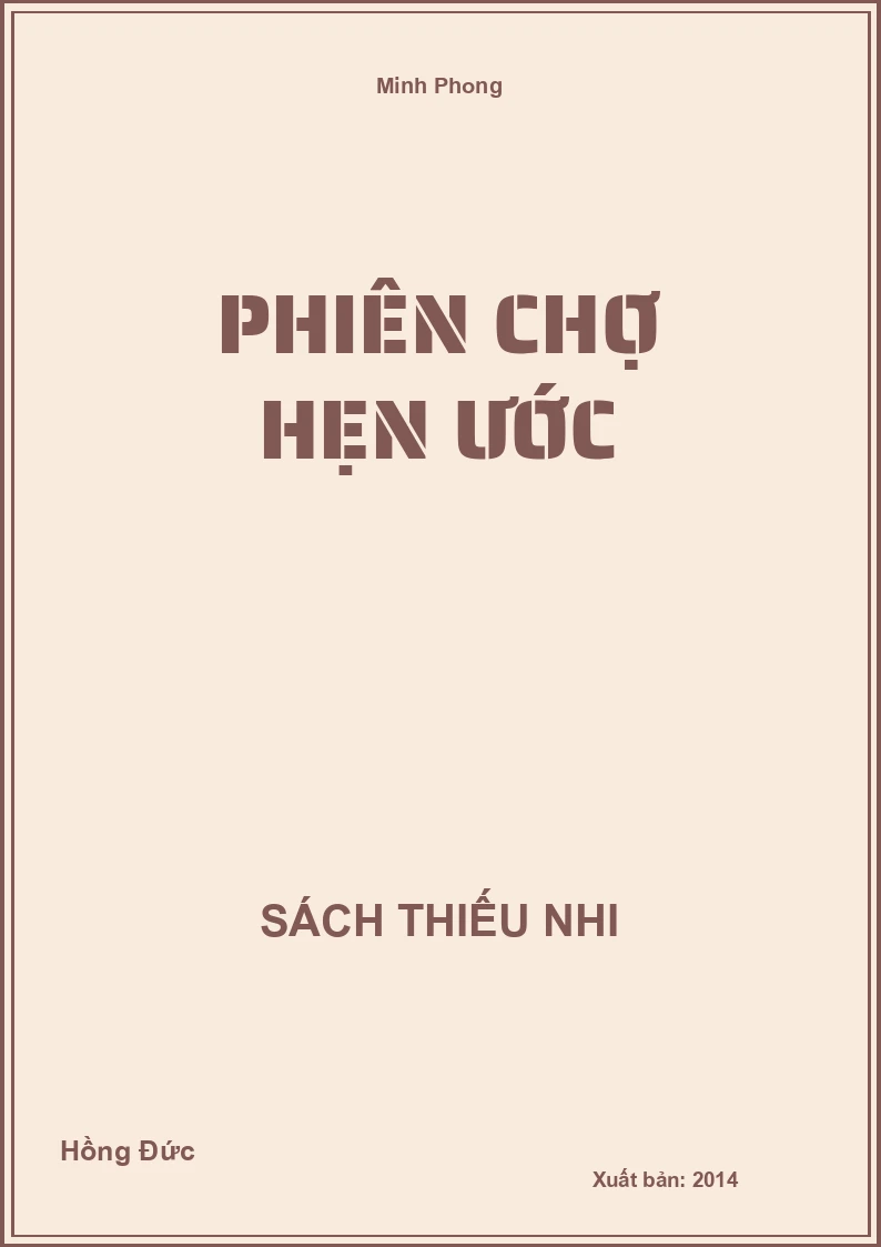 Phiên chợ hẹn ước